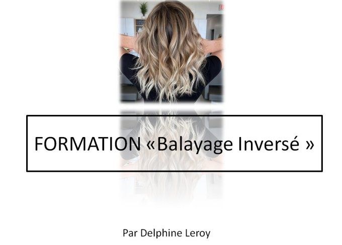 Balayages inversés